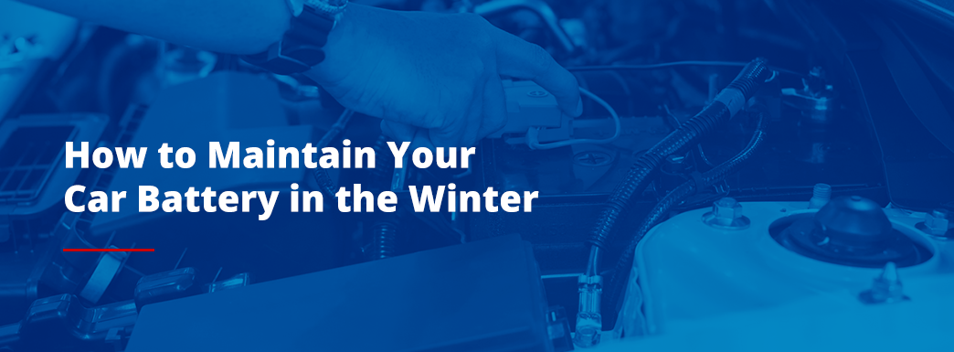 How to maintain your car battery in the winter