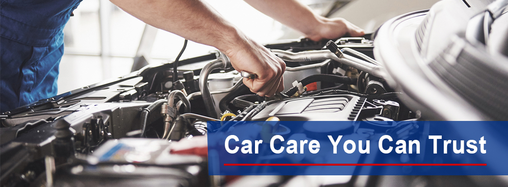 Car Care You Can Trust