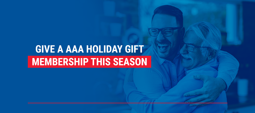 Give a AAA Holiday Gift Membership this Season