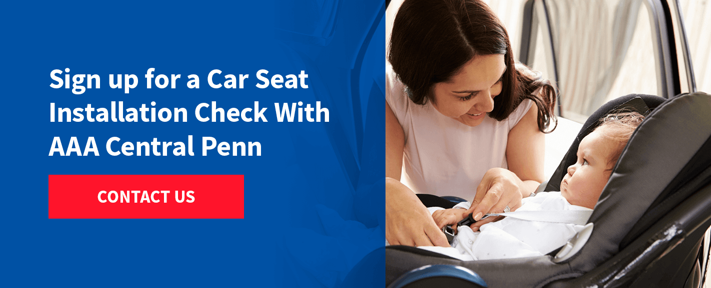 AAA Car Seat Safety Checks AAA Central Penn