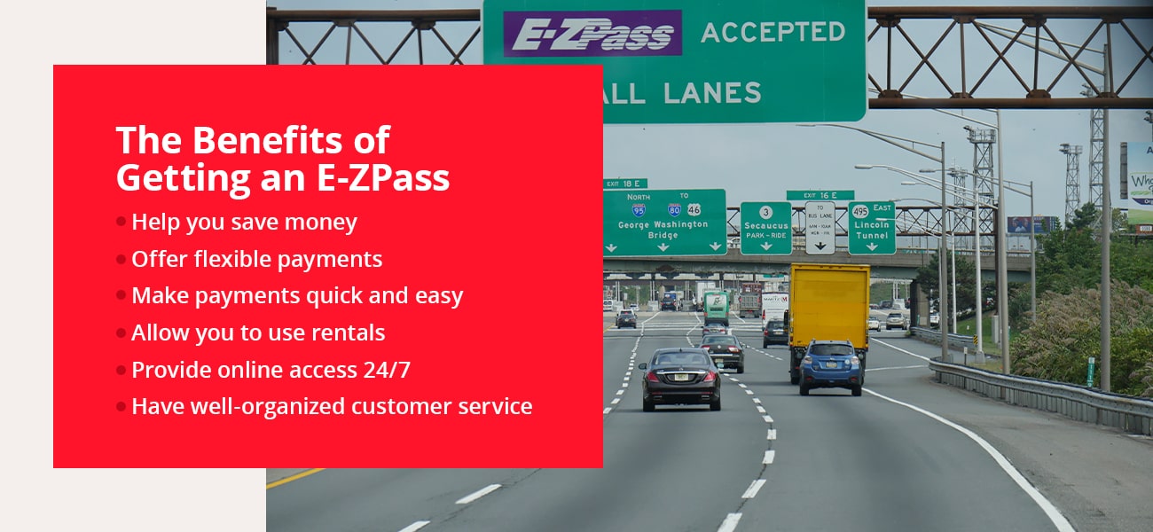 The Benefits of Getting an E-ZPass