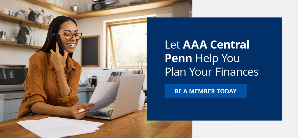 Let AAA Central Penn Help You Plan Your Finances