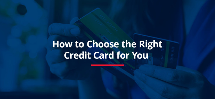 Title image saying "how to choose the right credit card for you"