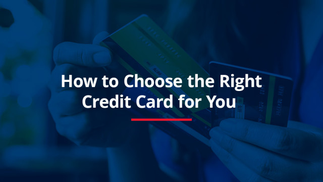 Title image saying "how to choose the right credit card for you"